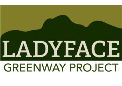 Ladyface Greenway’s public information outreach begins January 2024